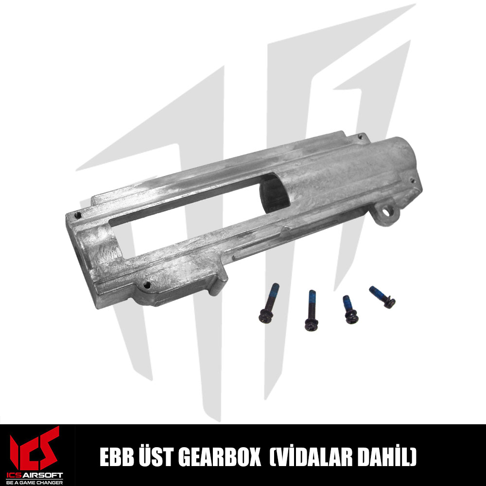 ICS Airsoft EBB Üst Gearbox (Vidalar Dahil)